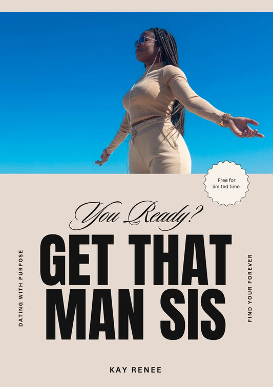 Get That Man Sis